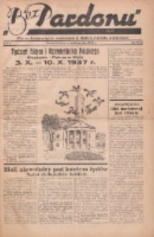 Bez Pardonu : pismo bezpartyjne walczące o dobro narodu polskiego 1937.10 R.2 Nr11/12