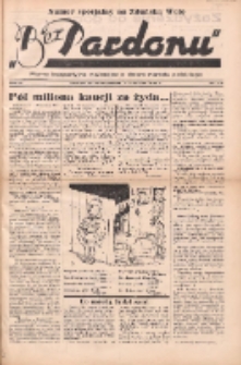 Bez Pardonu : pismo bezpartyjne walczące o dobro narodu polskiego 1938.09 R.3 Nr7/8