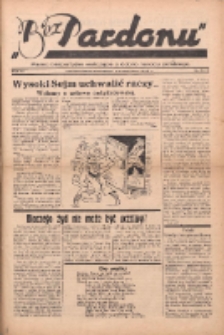 Bez Pardonu : pismo bezpartyjne walczące o dobro narodu polskiego 1938.11 R.3 Nr9/10