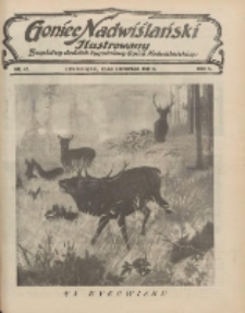 Goniec Nadwiślański Ilustrowany : bezpłatny dodatek tygodniowy Gońca Nadwiślańskiego 1931.11.22 R.5 Nr47