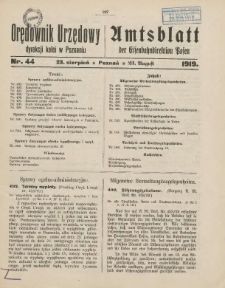 Orędownik Urzędowy Dyrekcji Kolei w Poznaniu = Amtsblatt der Eisenbahndirektion in Posen 1919.08.23 Nr44