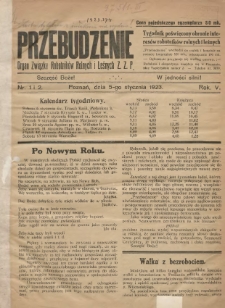 Przebudzenie: tygodnik poświęcony obronie interesów robotników rolnych i leśnych. Organ Związku Robotników Rolnych i Leśnych ZZP. 1923.01.05 R.5 Nr1i2