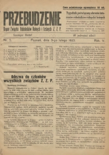Przebudzenie: tygodnik poświęcony obronie interesów robotników rolnych i leśnych. Organ Związku Robotników Rolnych i Leśnych ZZP. 1923.02.030 R.5 Nr5