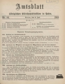 Amtsblatt der Königlichen Eisenbahndirektion in Posen 1916.07.08 Nr36