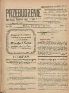 Przebudzenie: tygodnik poświęcony obronie interesów robotników rolnych i leśnych. Organ Związku Robotników Rolnych i Leśnych ZZP. 1923.05.19 R.5 Nr20