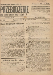 Przebudzenie: tygodnik poświęcony obronie interesów robotników rolnych i leśnych. Organ Związku Robotników Rolnych i Leśnych ZZP. 1923.08.18 R.5 Nr33