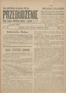 Przebudzenie: tygodnik poświęcony obronie interesów robotników rolnych i leśnych. Organ Związku Robotników Rolnych i Leśnych ZZP. 1923.09.28 R.5 Nr39