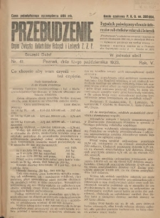 Przebudzenie: tygodnik poświęcony obronie interes&oacute;w robotnik&oacute;w rolnych i leśnych. Organ Związku Robotnik&oacute;w Rolnych i Leśnych ZZP. 1923.10.12 R.5 Nr41