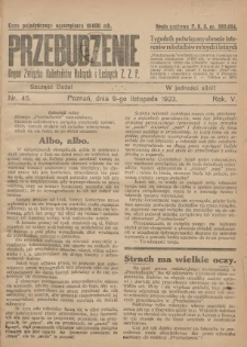 Przebudzenie: tygodnik poświęcony obronie interesów robotników rolnych i leśnych. Organ Związku Robotników Rolnych i Leśnych ZZP. 1923.11.09 R.5 Nr45