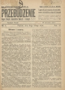 Przebudzenie: tygodnik poświęcony obronie interesów robotników rolnych i leśnych. Organ Związku Robotników Rolnych i Leśnych ZZP. 1924.02.06 R.6 Nr5