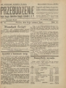 Przebudzenie: tygodnik poświęcony obronie interesów robotników rolnych i leśnych. Organ Związku Robotników Rolnych i Leśnych ZZP. 1924.06.05 R.6 Nr22