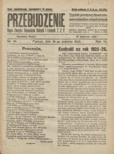 Przebudzenie: tygodnik poświęcony obronie interesów robotników rolnych i leśnych. Organ Związku Robotników Rolnych i Leśnych ZZP. 1924.06.25 R.6 Nr25