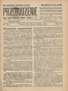 Przebudzenie: tygodnik poświęcony obronie interesów robotników rolnych i leśnych. Organ Związku Robotników Rolnych i Leśnych ZZP. 1924.08.28 R.6 Nr34