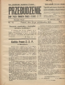 Przebudzenie: tygodnik poświęcony obronie interesów robotników rolnych i leśnych. Organ Związku Robotników Rolnych i Leśnych ZZP. 1924.10.22 R.6 Nr42