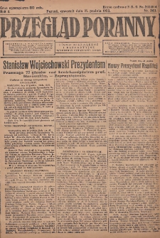 Przegląd Poranny: pismo niezależne i bezpartyjne 1922.12.21 R.2 Nr343