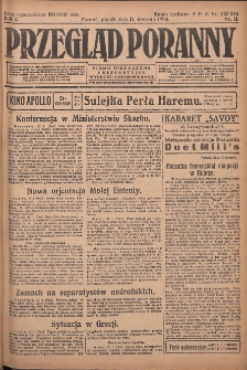 Przegląd Poranny: pismo niezależne i bezpartyjne 1924.01.11 R.4 Nr11