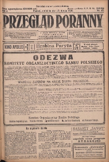 Przegląd Poranny: pismo niezależne i bezpartyjne 1924.02.17 R.4 Nr47