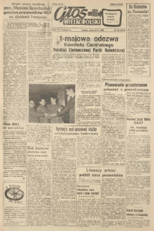 Głos Wielkopolski. 1958.04.30 R.14 nr101 Wyd.A