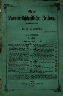 Neue Landwirtschaftliche Zeitung. Jg. 19 (1870), H. 8