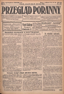 Przegląd Poranny: pismo niezależne i bezpartyjne 1924.04.10 R.4 Nr100