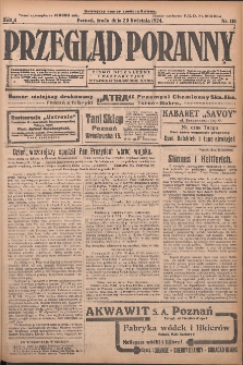 Przegląd Poranny: pismo niezależne i bezpartyjne 1924.04.30 R.4 Nr118