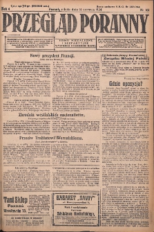 Przegląd Poranny: pismo niezależne i bezpartyjne 1924.06.14 R.4 Nr161