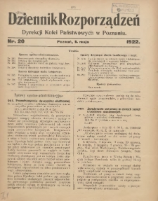 Dziennik Rozporządzeń Dyrekcji Kolei Państwowych w Poznaniu 1922.05.06 Nr20