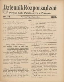 Dziennik Rozporządzeń Dyrekcji Kolei Państwowych w Poznaniu 1922.10.09 Nr43