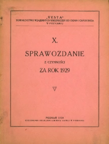 X. Sprawozdanie z czynności za rok 1929.