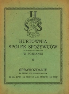 Sprawozdanie za trzeci rok obrachunkowy od 1-go lipca 1922 do 30-go czerwca 1923 roku.