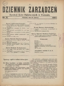 Dziennik Zarządzeń Dyrekcji Kolei Państwowych w Poznaniu. 1927.03.02 Nr6