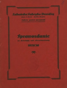 Sprawozdanie za dziesiąty rok obrachunkowy 1929/30.