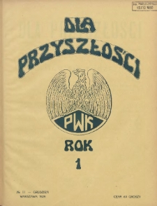 Dla Przyszłości : wydawnictwo Komitetu Społecznego Przysposobienia Kobiet do Obrony Kraju. 1929.12 R.1 Nr11