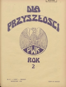 Dla Przyszłości : wydawnictwo Komitetu Społecznego Przysposobienia Kobiet do Obrony Kraju. 1930.07-08 R.2 Nr6-7