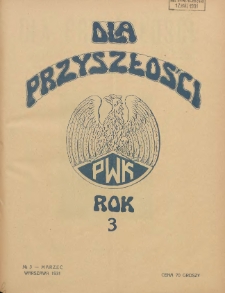 Dla Przyszłości : wydawnictwo Komitetu Społecznego Przysposobienia Kobiet do Obrony Kraju. 1931.03 R.3 Nr3