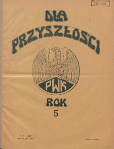 Dla Przyszłości : wydawnictwo Komitetu Społecznego Przysposobienia Kobiet do Obrony Kraju. 1933.02 R.5 Nr2