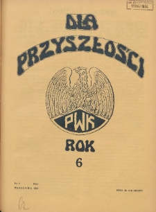 Dla Przyszłości : wydawnictwo Komitetu Społecznego Przysposobienia Kobiet do Obrony Kraju. 1934.05 R.6 Nr5