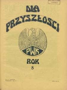 Dla Przyszłości : wydawnictwo Komitetu Społecznego Przysposobienia Kobiet do Obrony Kraju. 1936.11 R.8 Nr11