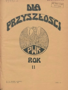 Dla Przyszłości : wydawnictwo Komitetu Społecznego Przysposobienia Kobiet do Obrony Kraju. 1939.03-04 R.11 Nr3-4