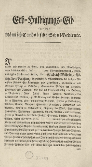 Erb-Huldigungs-Eid f&uuml;r die r&ouml;misch-catholische Schul -Bediente