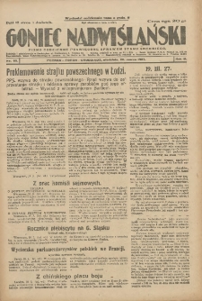 Goniec Nadwiślański: pismo codzienne poświęcone sprawom stanu średniego 1927.03.19 R.3 Nr64
