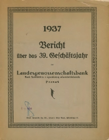 1937 Bericht &uuml;ber das 39. Gesch&auml;stsjahr der Landesgenossenschaftsbank.