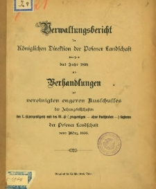 Verwaltungsbericht der Königlichen Direktion der Posener Landschaft betreffend das Jahr 1898.