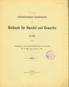 Sechsundvierzigster Geschäftsbericht der Ostbank für Handel und Gewerbe in Posen. 1903