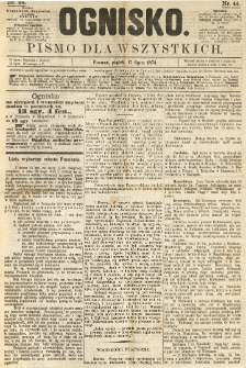 Ognisko: pismo dla wszystkich. 1874.07.17 nr44