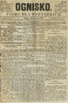 Ognisko: pismo dla wszystkich. 1874.08.05 nr52