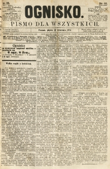 Ognisko: pismo dla wszystkich. 1874.09.11 nr68