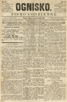 Ognisko: pismo dla wszystkich. 1874.10.02 nr77