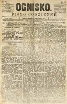 Ognisko: pismo codzienne. 1874.10.04 nr79