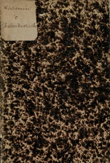 Wiadomość historyczno-bibliograficzna o kalendarzach w Polsce